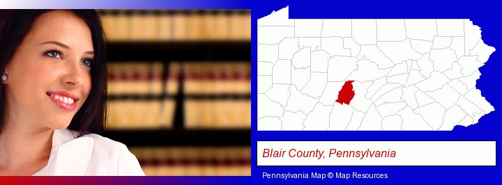 a young, female attorney in a law library; Blair County, Pennsylvania highlighted in red on a map