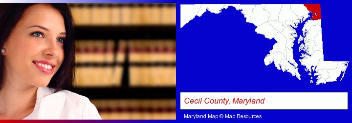 a young, female attorney in a law library; Cecil County, Maryland highlighted in red on a map